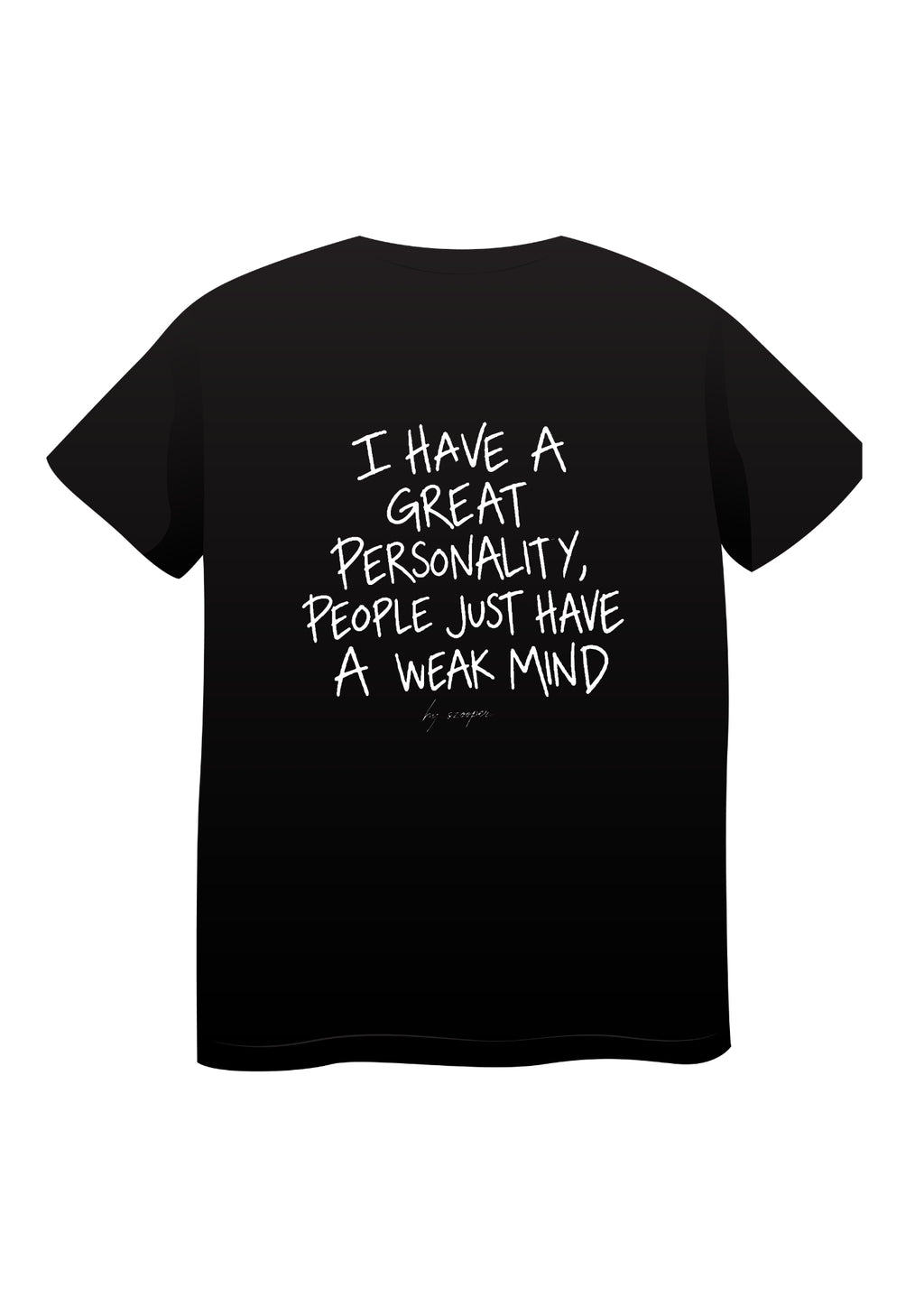 Koszulka I HAVE A GREAT PERSONALITY