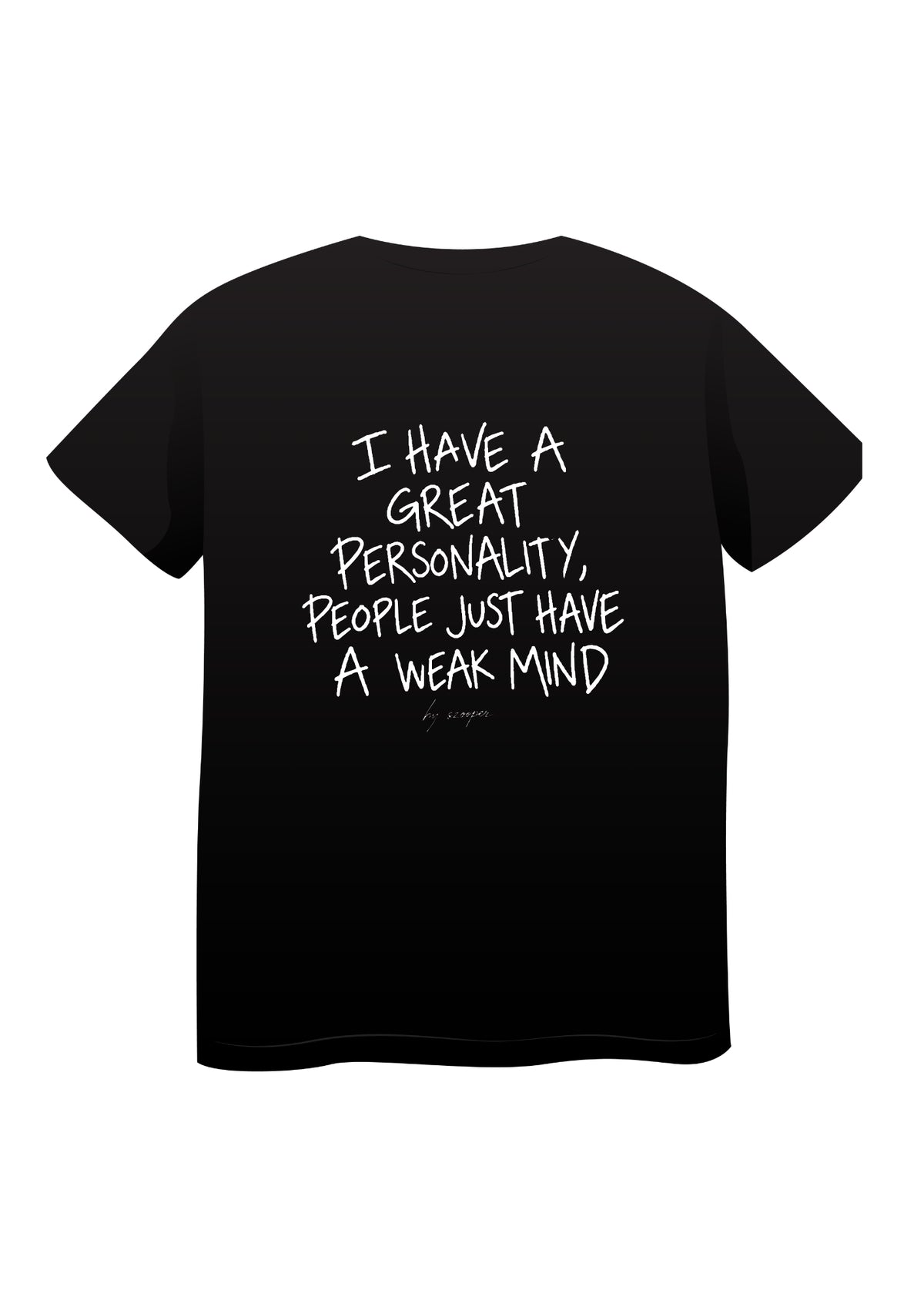 Koszulka I HAVE A GREAT PERSONALITY