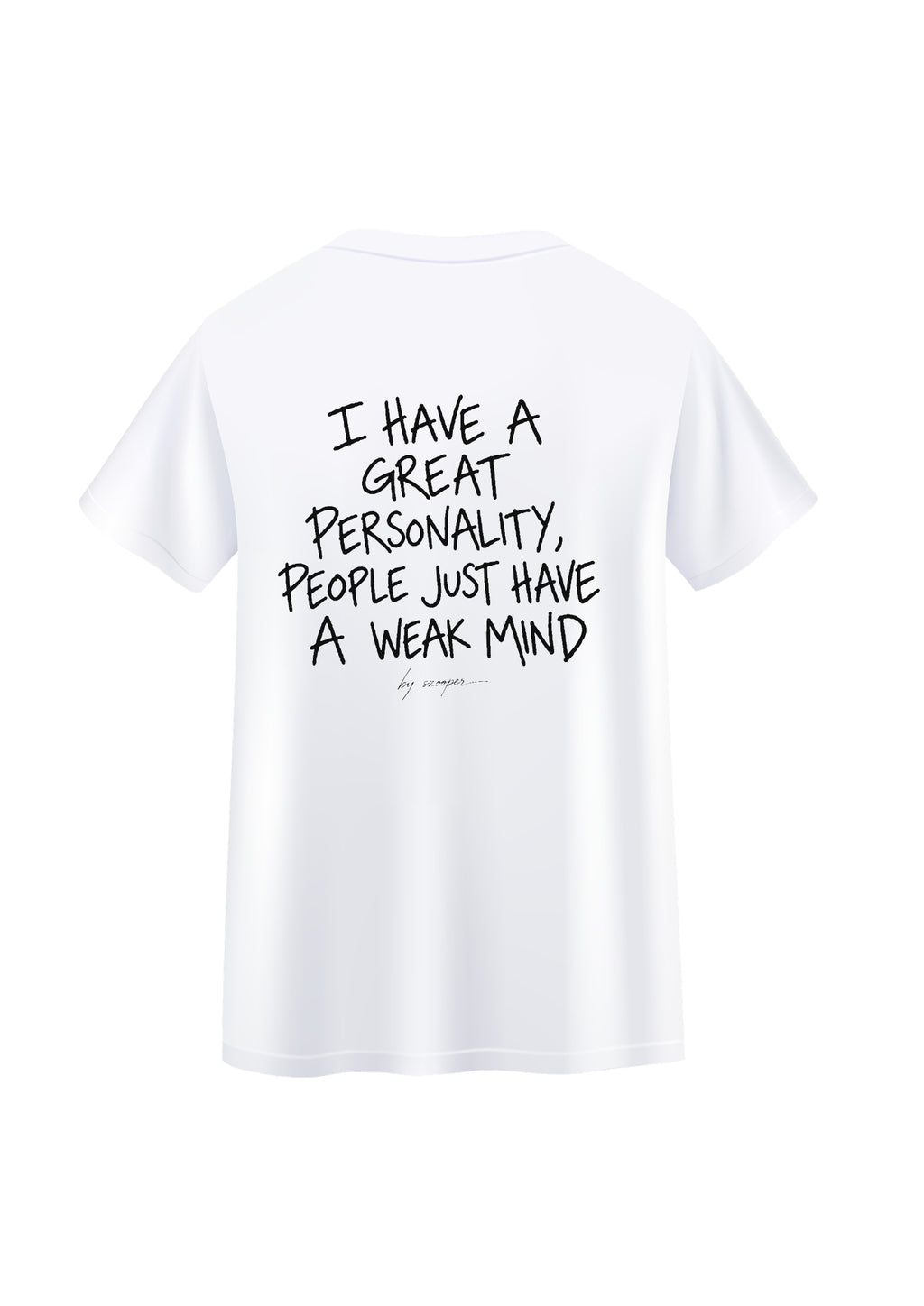 Koszulka I HAVE A GREAT PERSONALITY