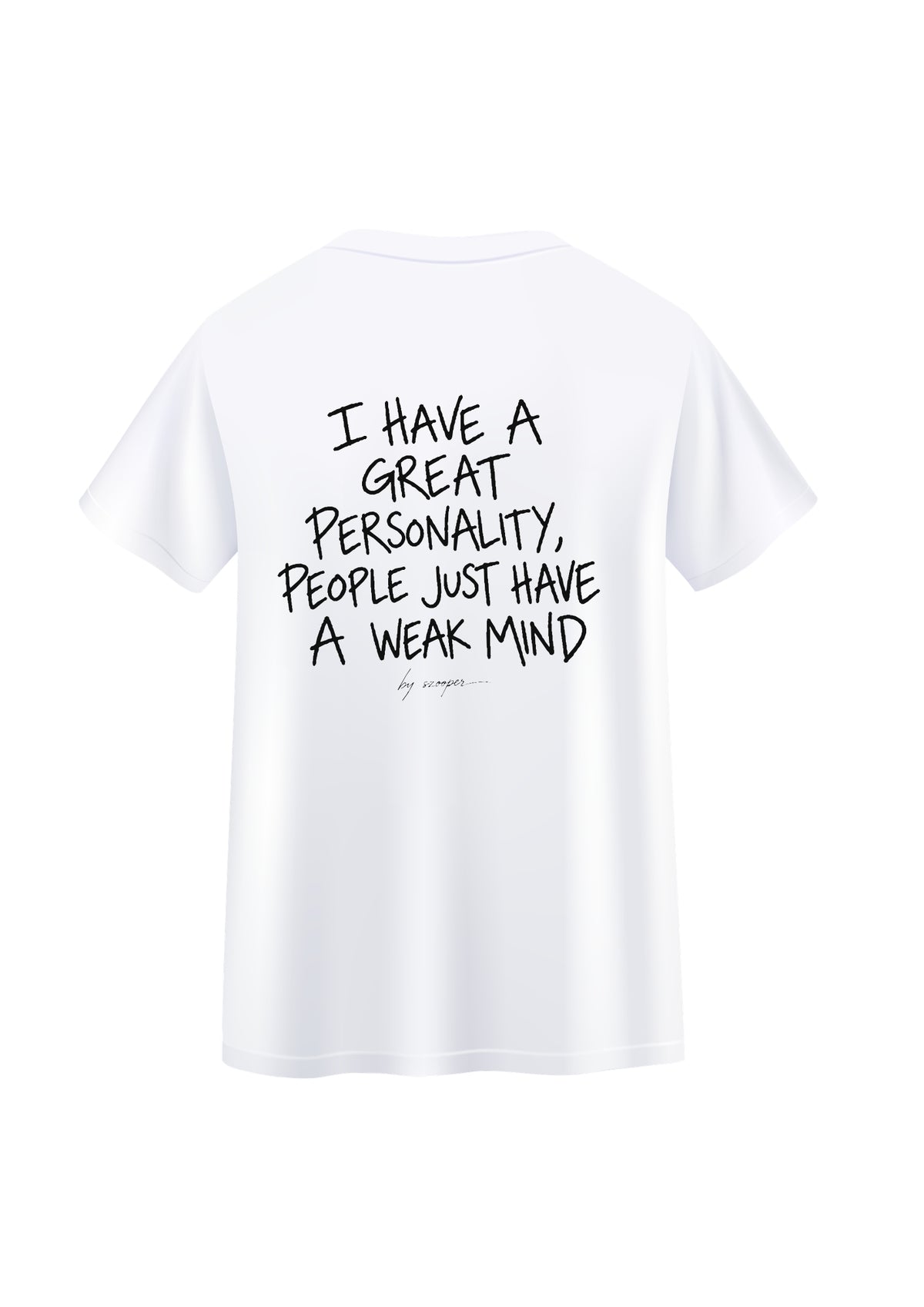 Koszulka I HAVE A GREAT PERSONALITY